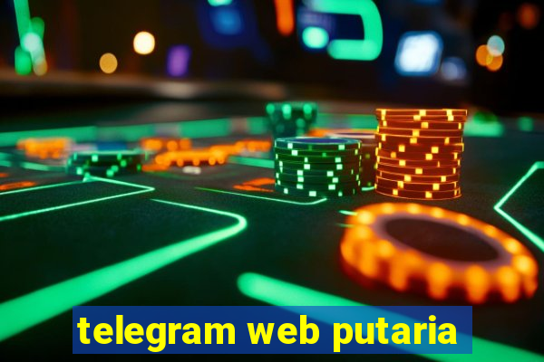 telegram web putaria